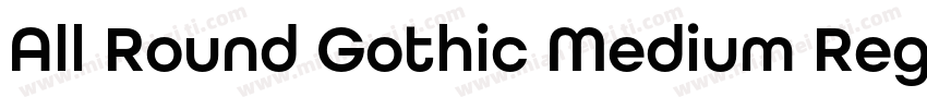 All Round Gothic Medium Regular字体转换